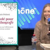 Marie Pedroni & Le livre « Désolé pour l’orthografe »